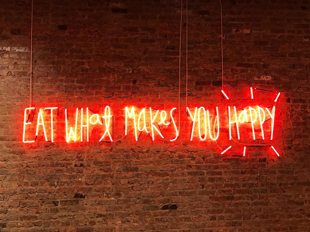 Eat What Makes You Happy